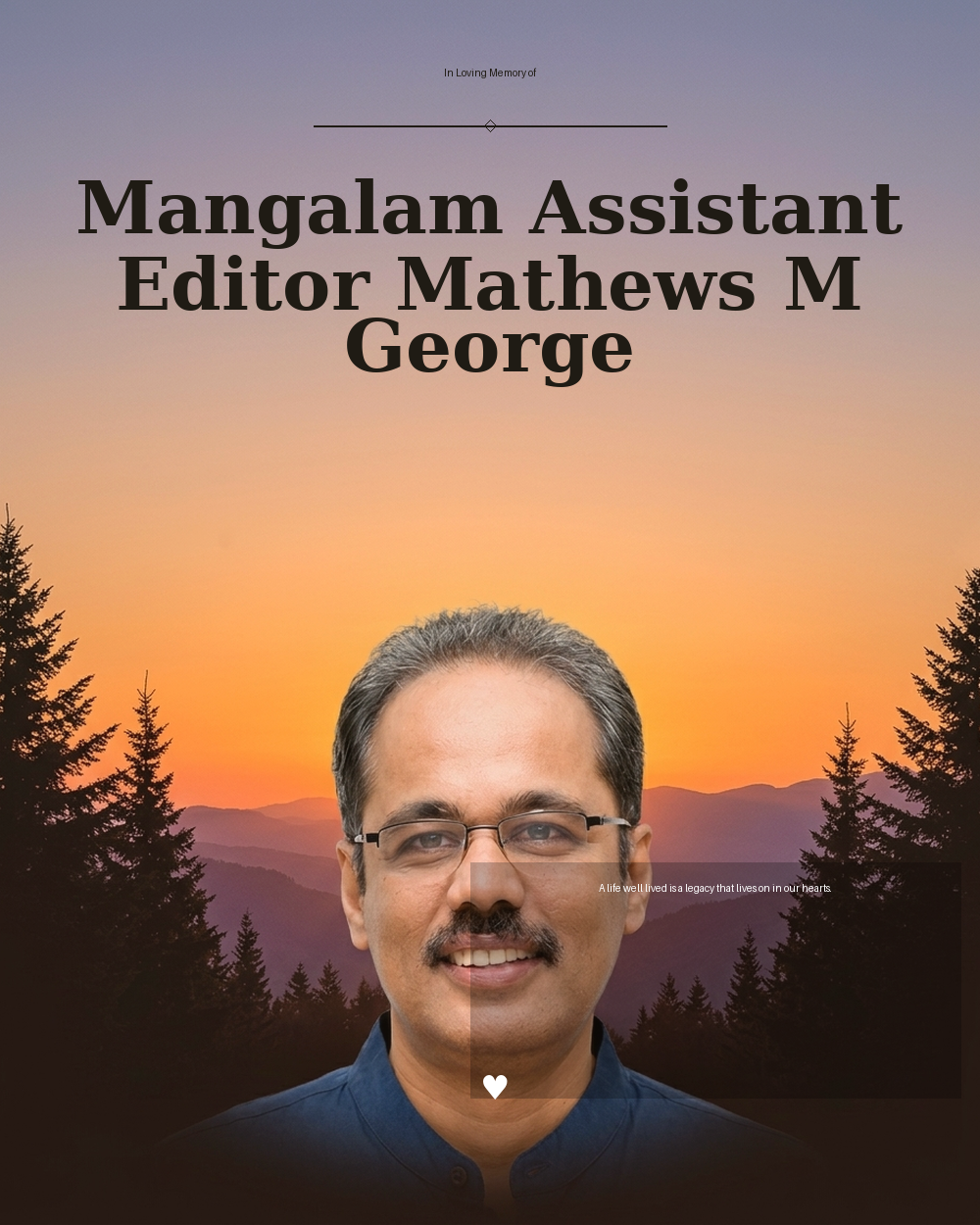 Mangalam Assistant Editor Mathews M George